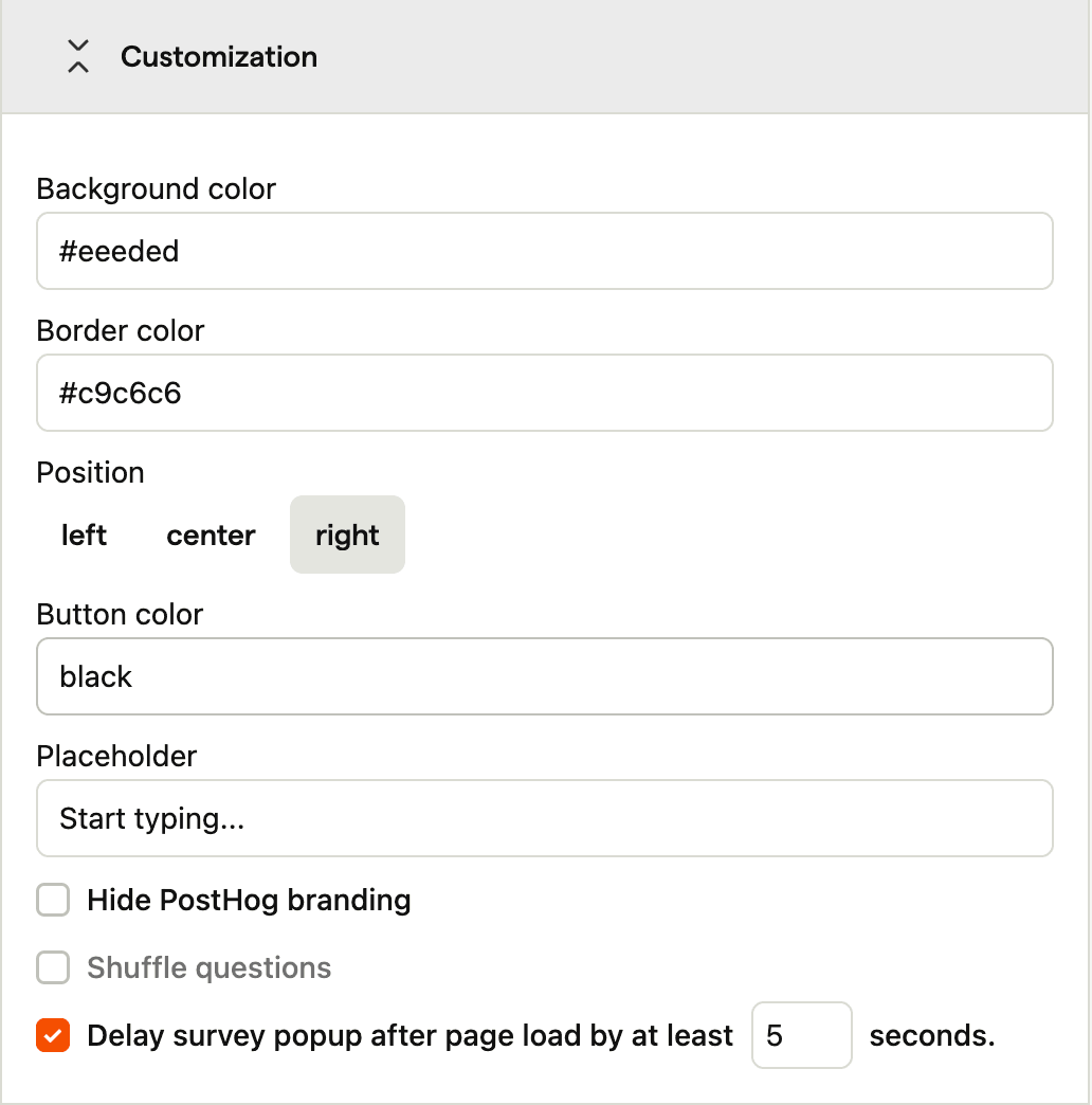 Delay survey customization