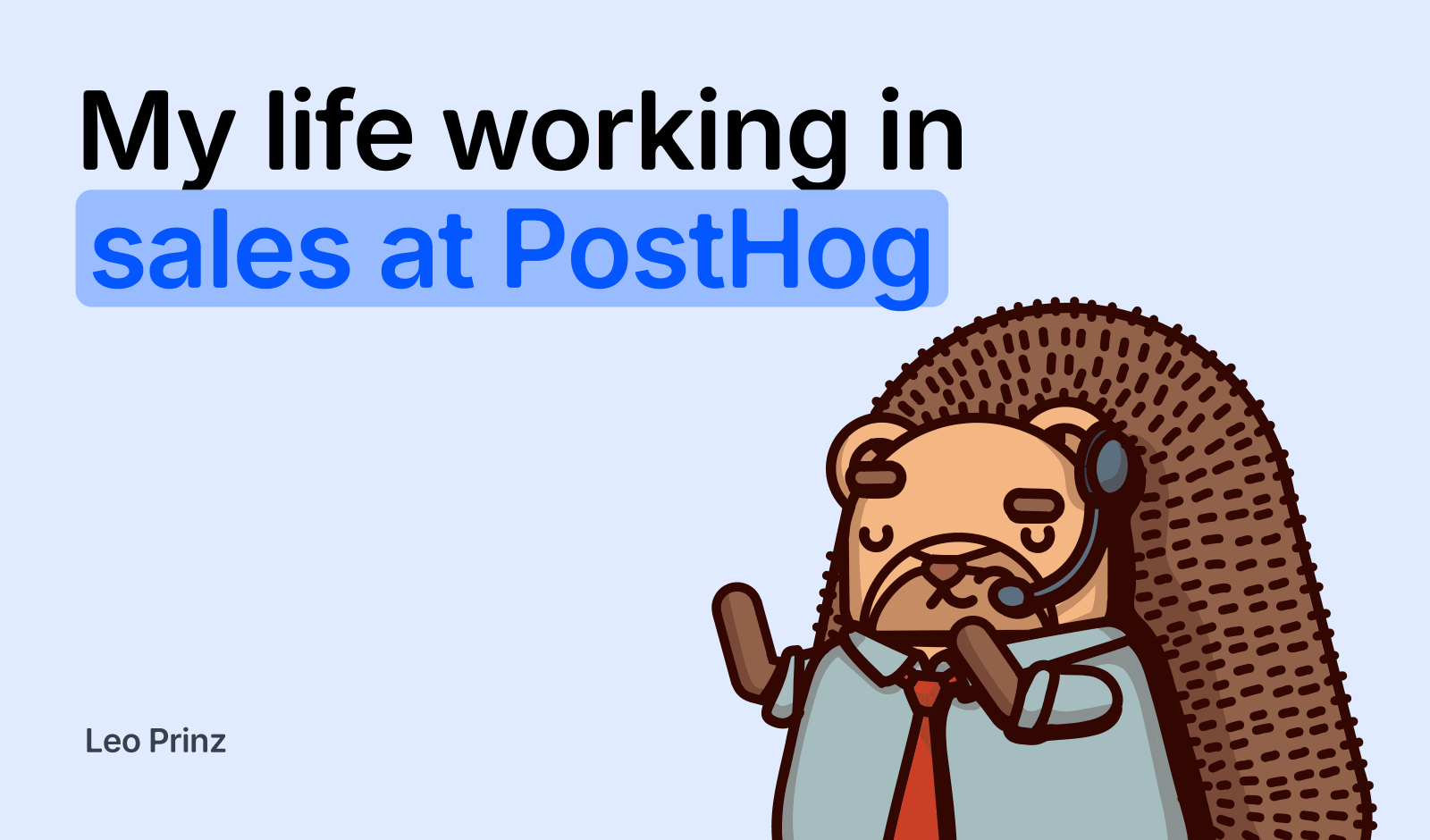 What working in sales at PostHog is actually like