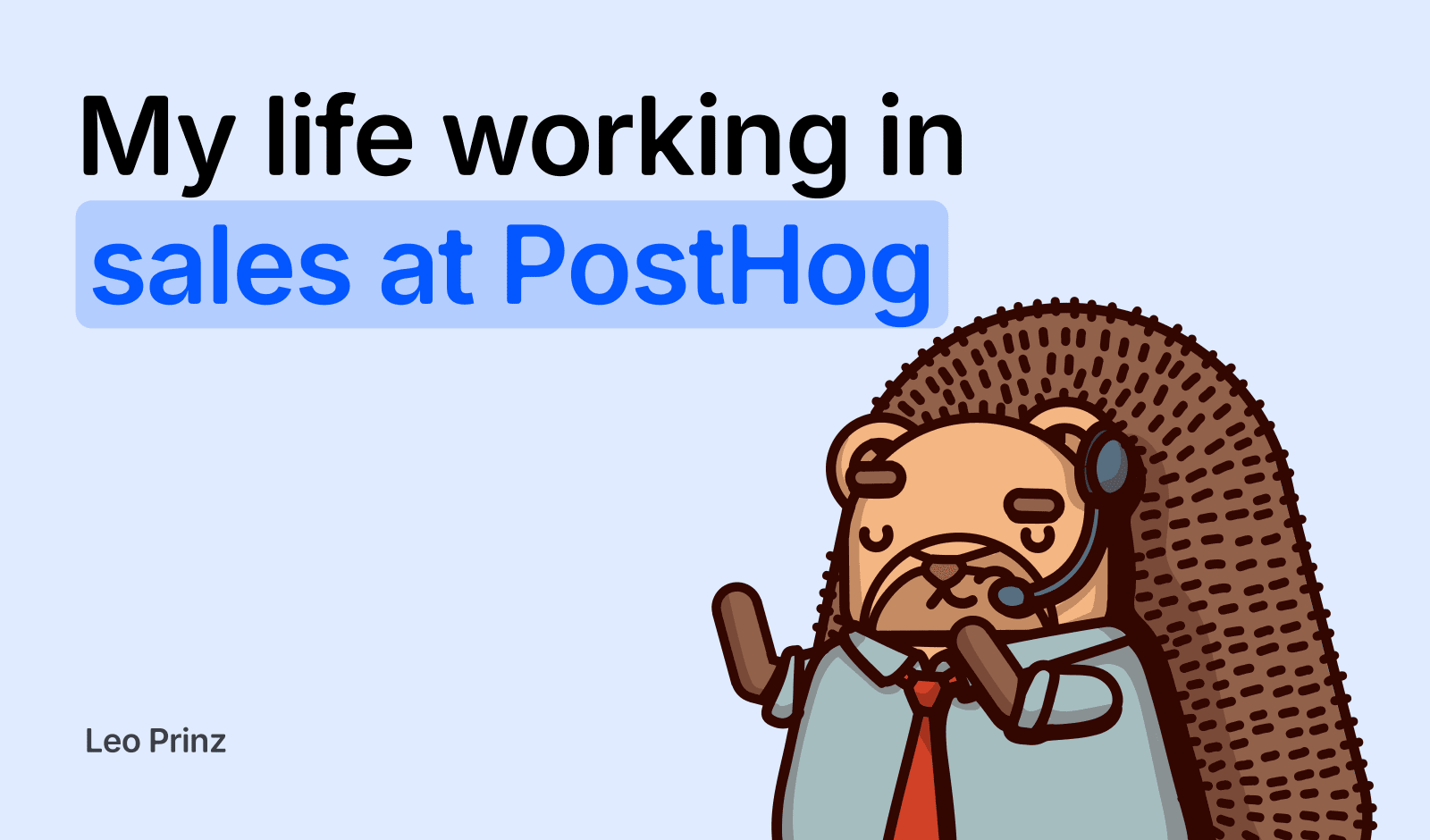 What working in sales at PostHog is actually like