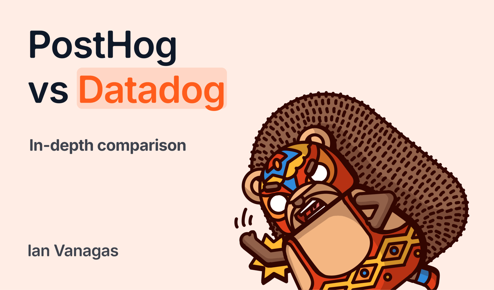 In-depth: PostHog vs Datadog