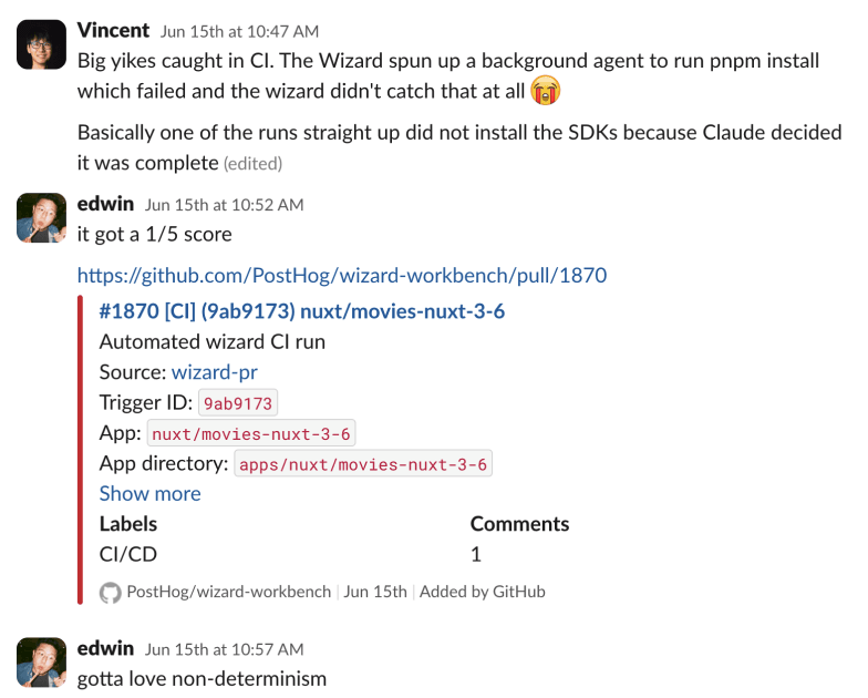 Slack thread reporting a wizard run that spun up a background agent, failed pnpm install without catching it, and scored 1/5