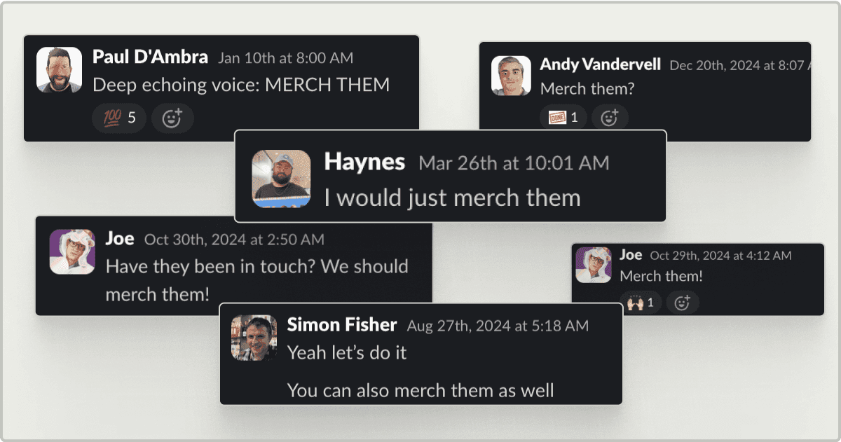 Merch them