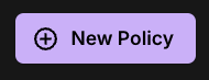 new policy button