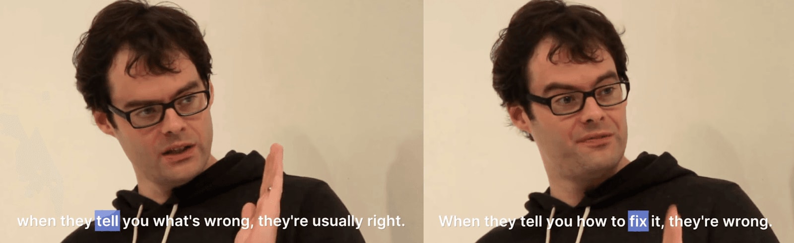 Bill Hader on receiving feedback