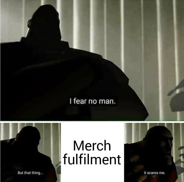 Merch is scary