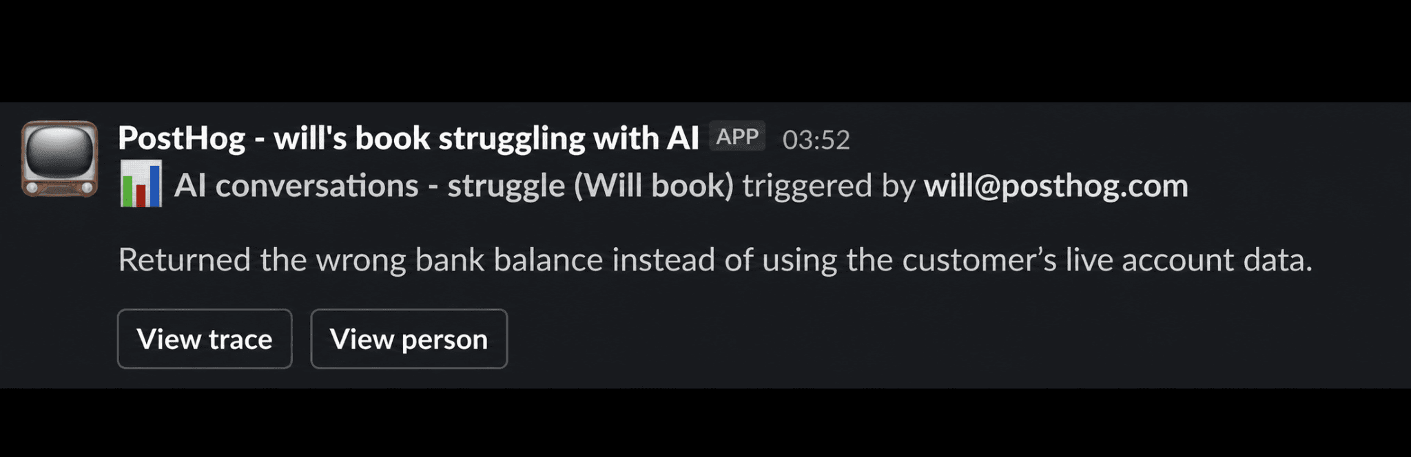 A workflow alert with links to the failed trace and person