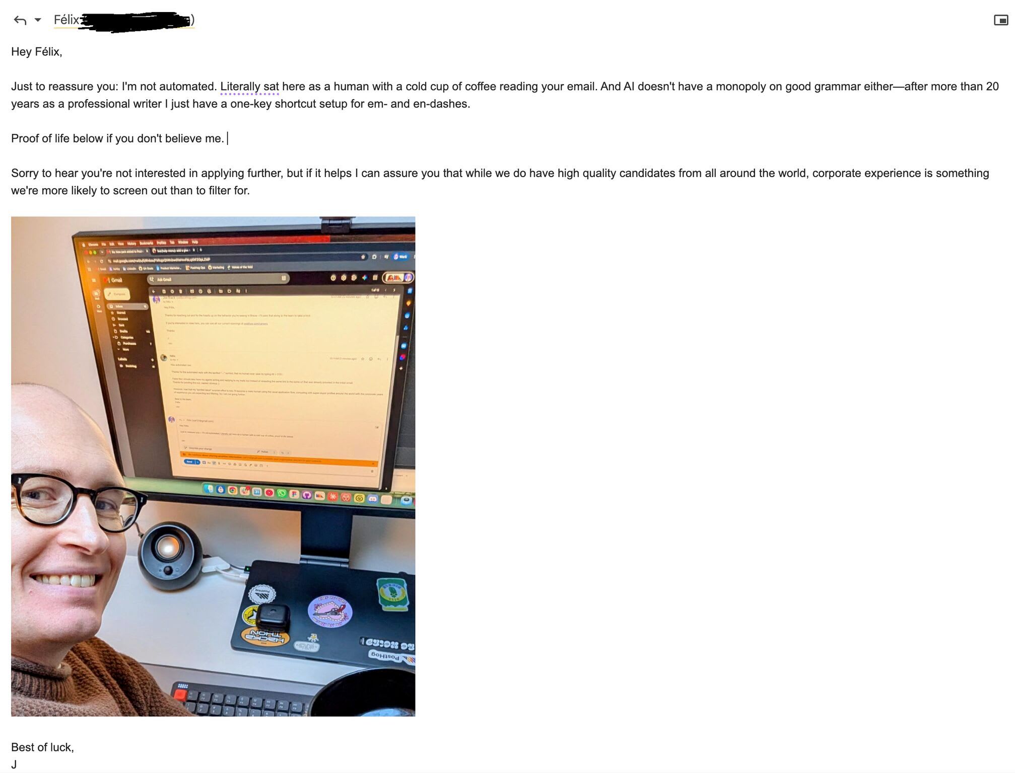Joe's reply to an email that accused him of being an AI, with a selfie as proof of life