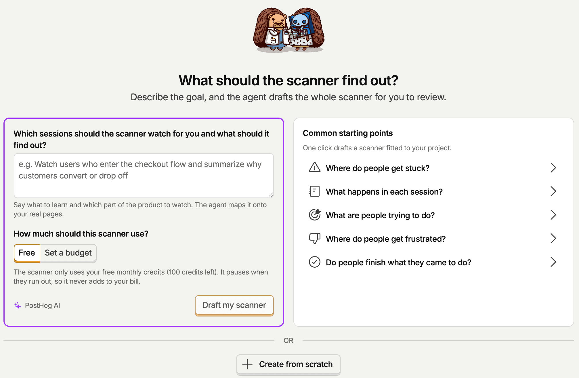 The What should the scanner find out? page: a goal box, a Free or Set a budget choice, and common starting points