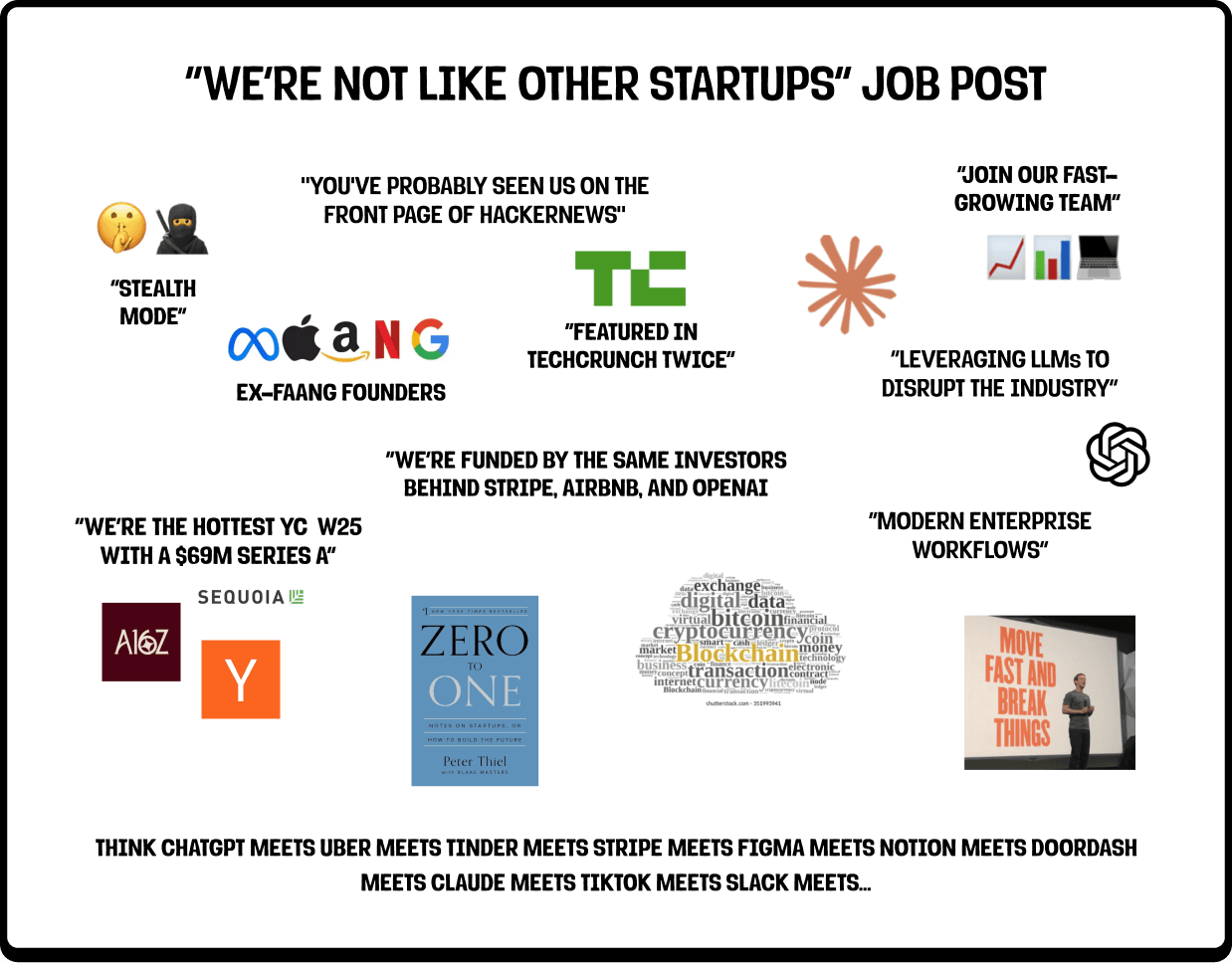 "We're not like the other startups" job post starter pack