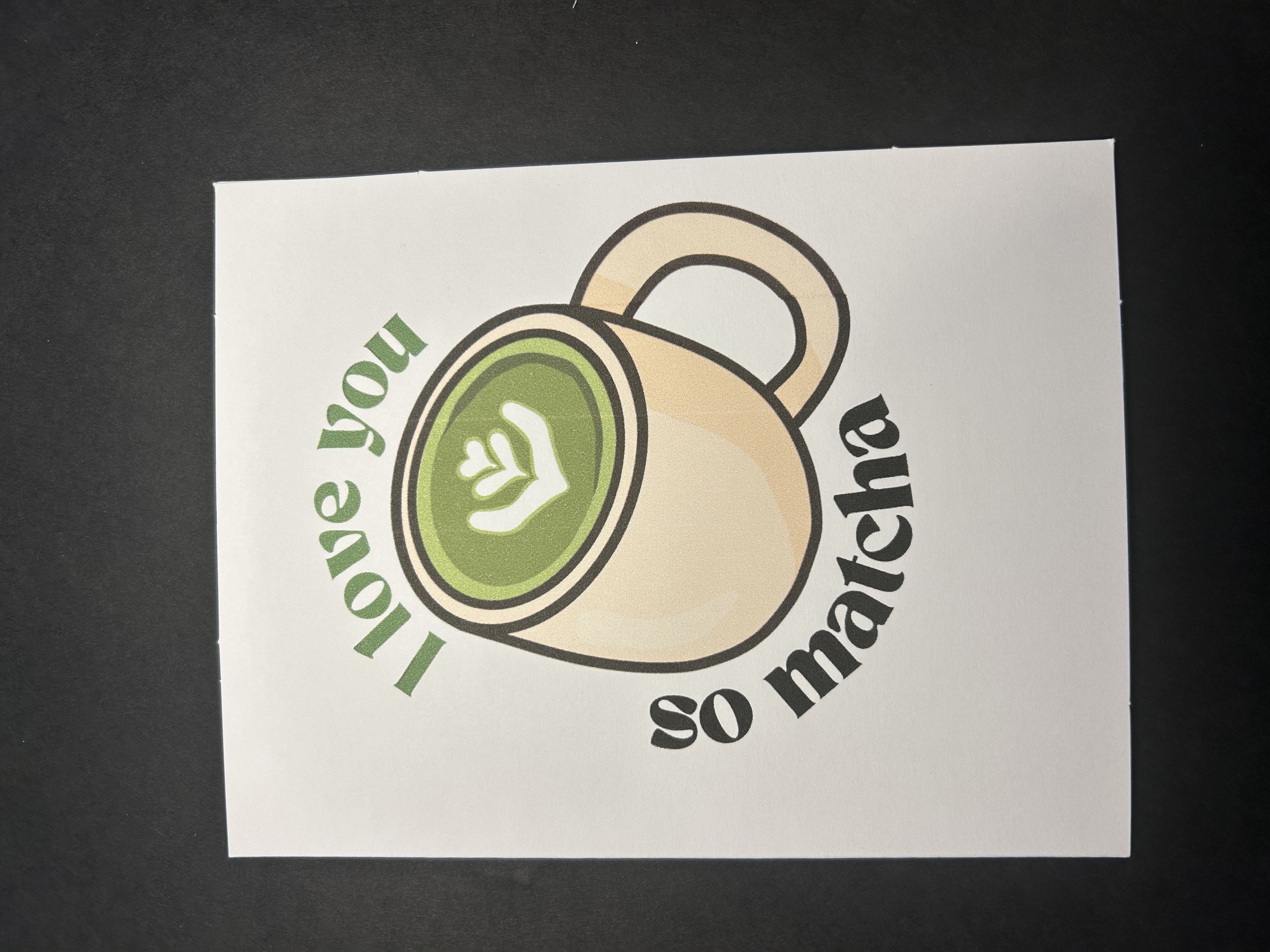 I love you so matcha Card