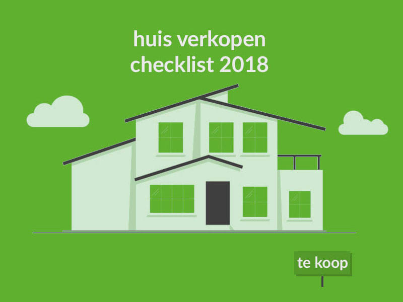 Huis Verkopen Checklist 2018 - IMMO Arie van der