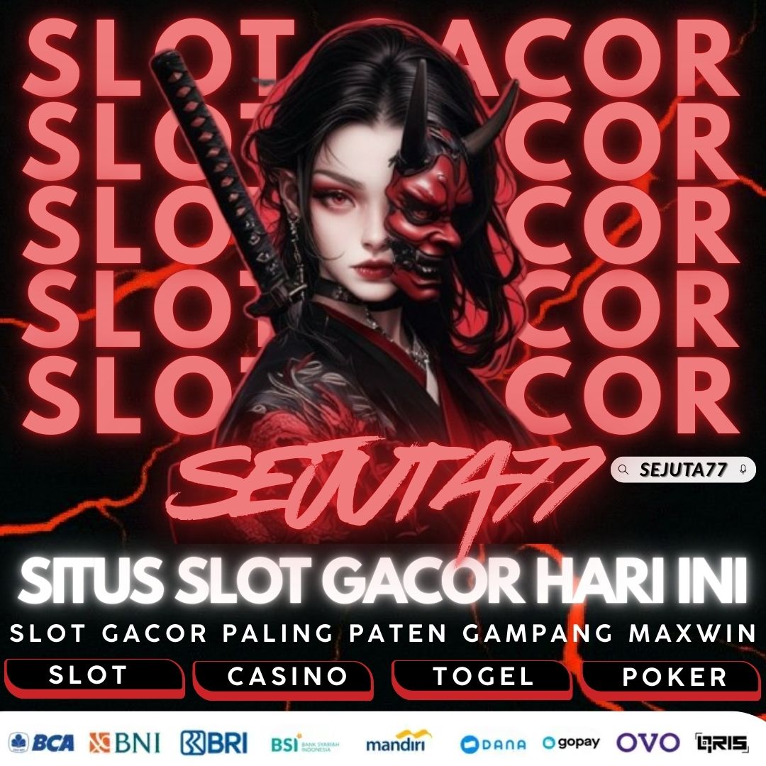 SLOT GACOR