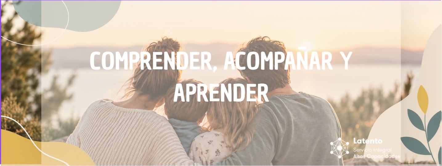 COMPRENDER, ACOMPAÑAR Y APRENDER