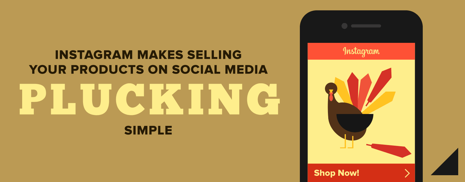 Instagram makes selling your products on social media plucking simple.