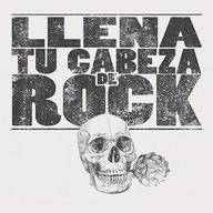 Llena tu cabeza de RocK
