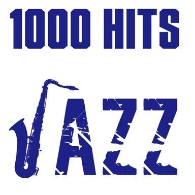 1000 HITS Jazz