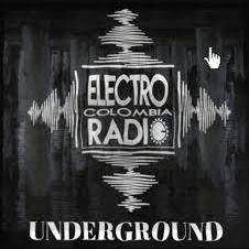Electro Colombia Radio Underground