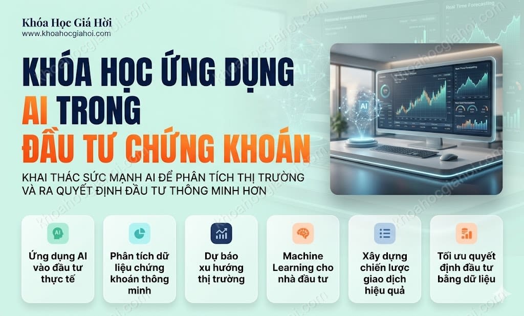 Khóa Học Ứng Dụng AI Trong Đầu Tư Chứng Khoán