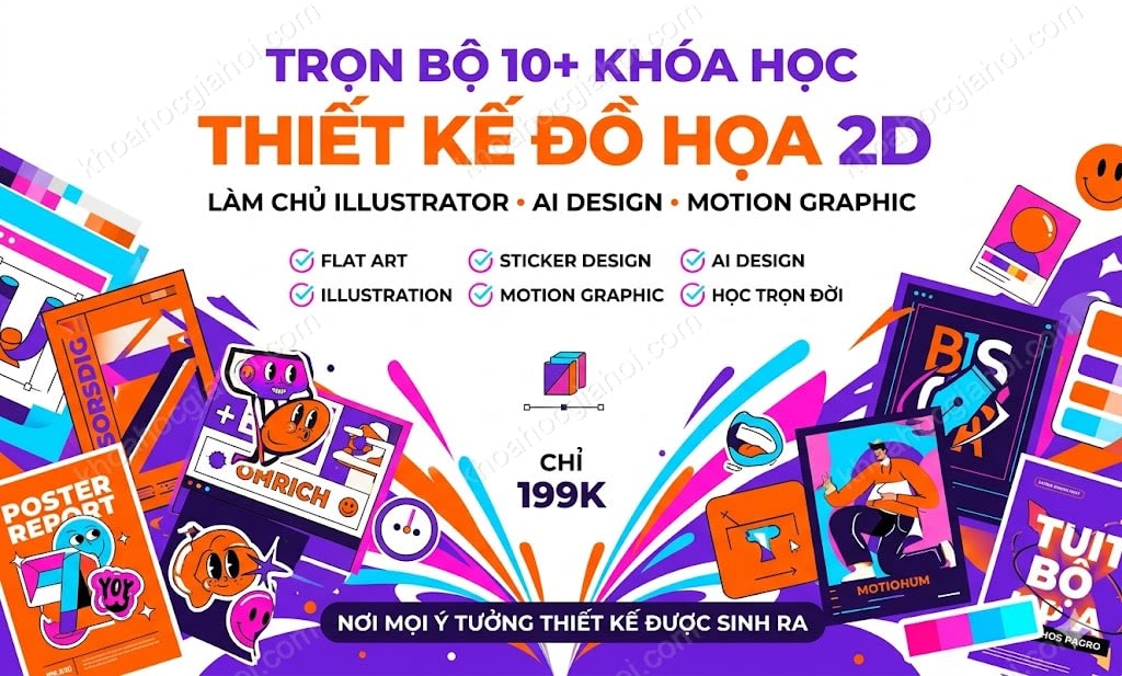 Trọn Bộ 10+ Khóa Học Thiết Kế Đồ Họa 2D – Học Trọn Đời, Cập Nhật Liên Tục Miễn Phí