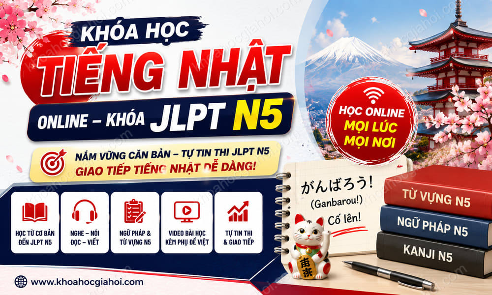 Khóa Học Tiếng Nhật Online - Khóa JLPT N5