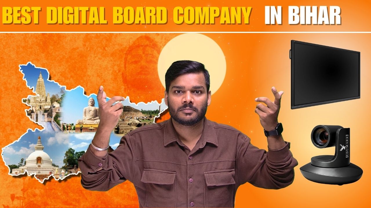 Best Digital Board Company 2026 in Bihar Edumark Technologies