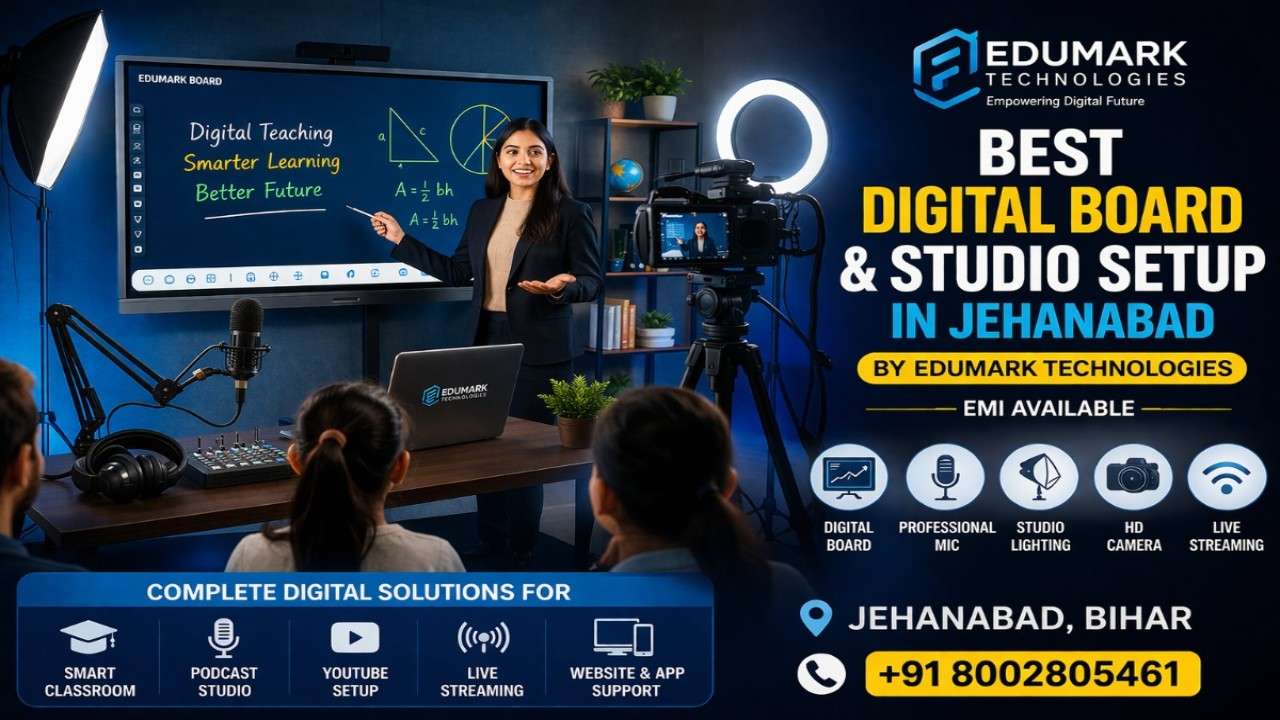 Best Digital Board Company in Jehanabad (2026) – Smart Classroom Setup on EMI from ₹3,999/month