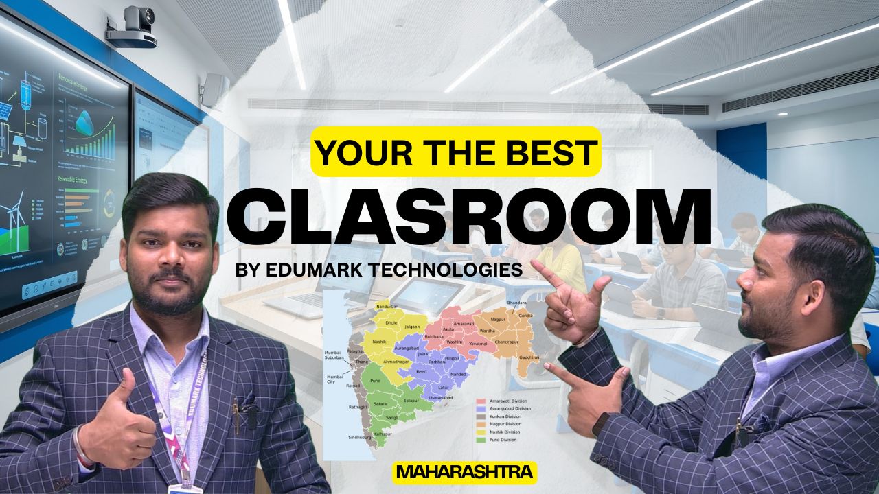 Best Digital Studio Setup & Hybrid Classroom Setup in Maharashtra – Palghar, Thane, Raigad, Ratnagiri & Sindhudurg | Edumark Technologies