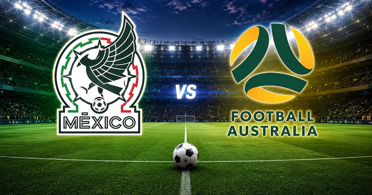 México enfrenta a Australia en amistoso clave rumbo al Mundial 2026 en Pasadena