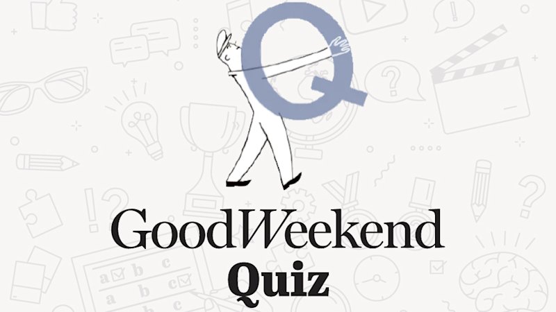 Good Weekend Quiz: Test Your General Knowledge