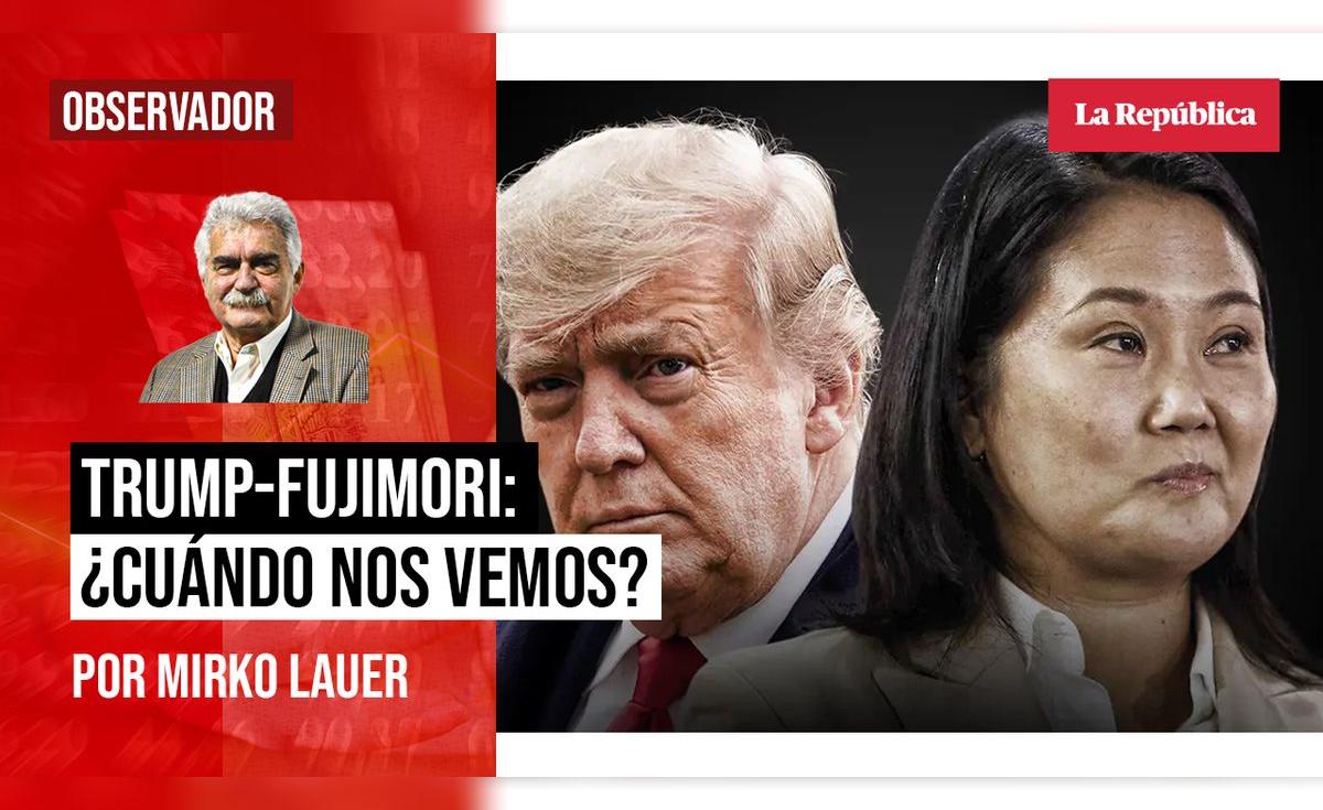 Posible reunión entre Trump y Fujimori en el contexto de la geopolítica latinoamericana
