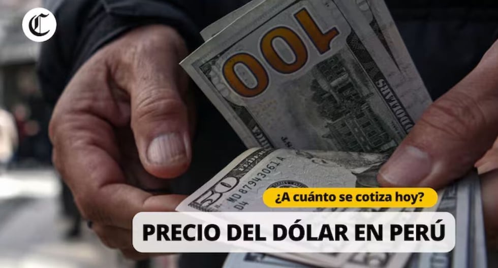 Cotización del dólar en Perú: tipo de cambio actual