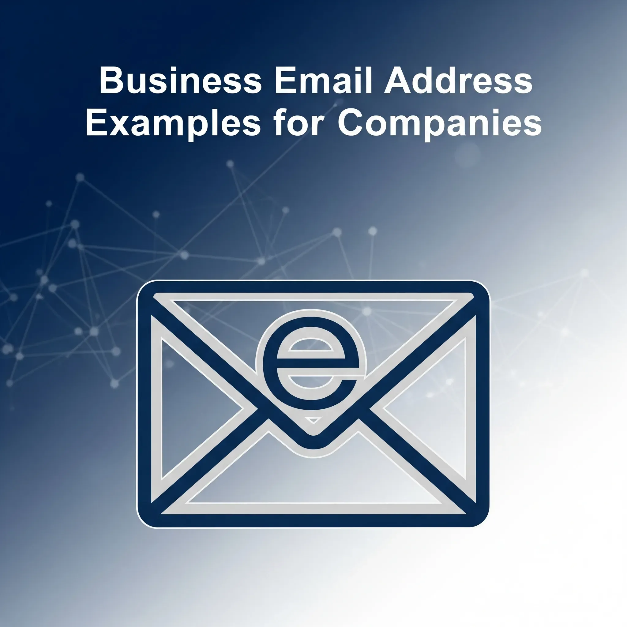 Business Email Address Examples for Companies.webp