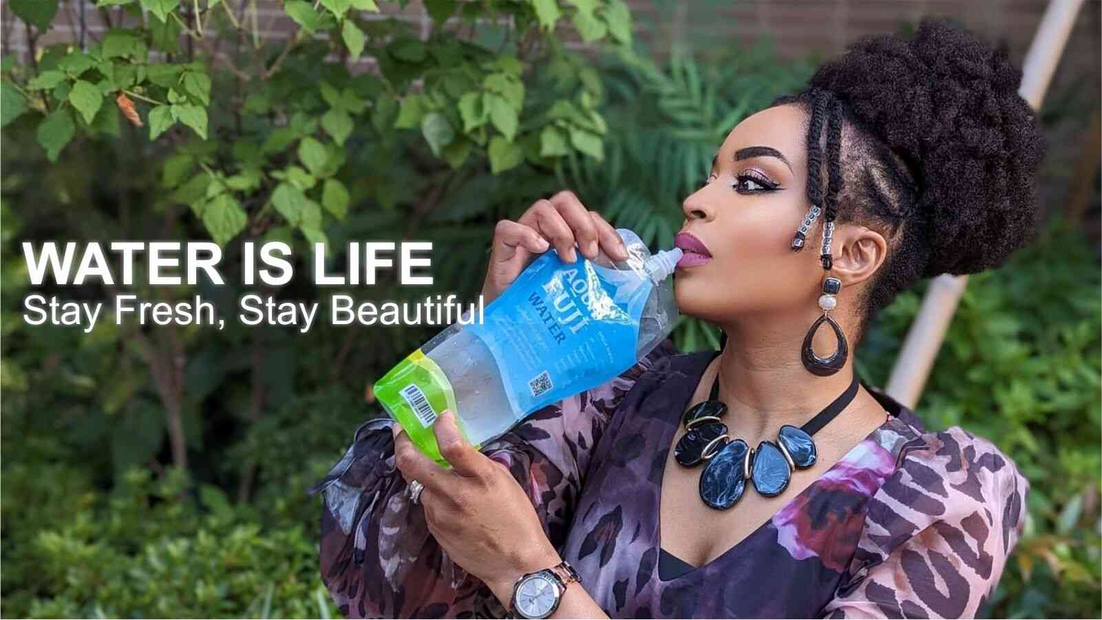 Water is Life. Stay fresh, Stay Beautiful