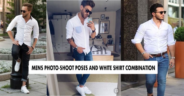 How To Do Men Photoshoot Poses With White Shirts?