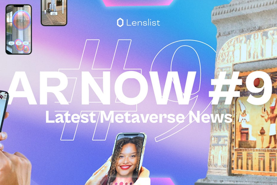 AR NOW #9 – Latest Metaverse News