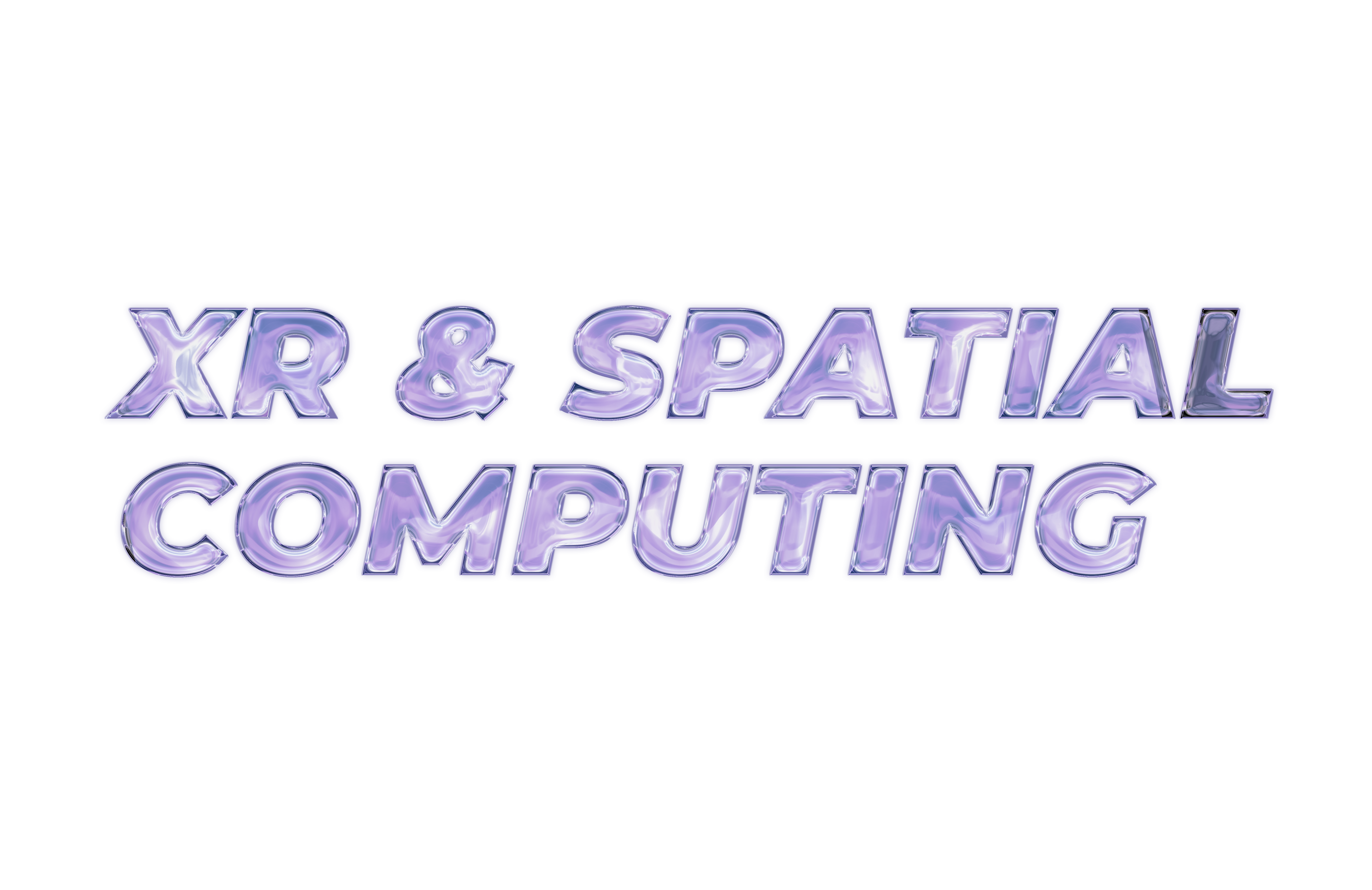 XR and Spatial Computing