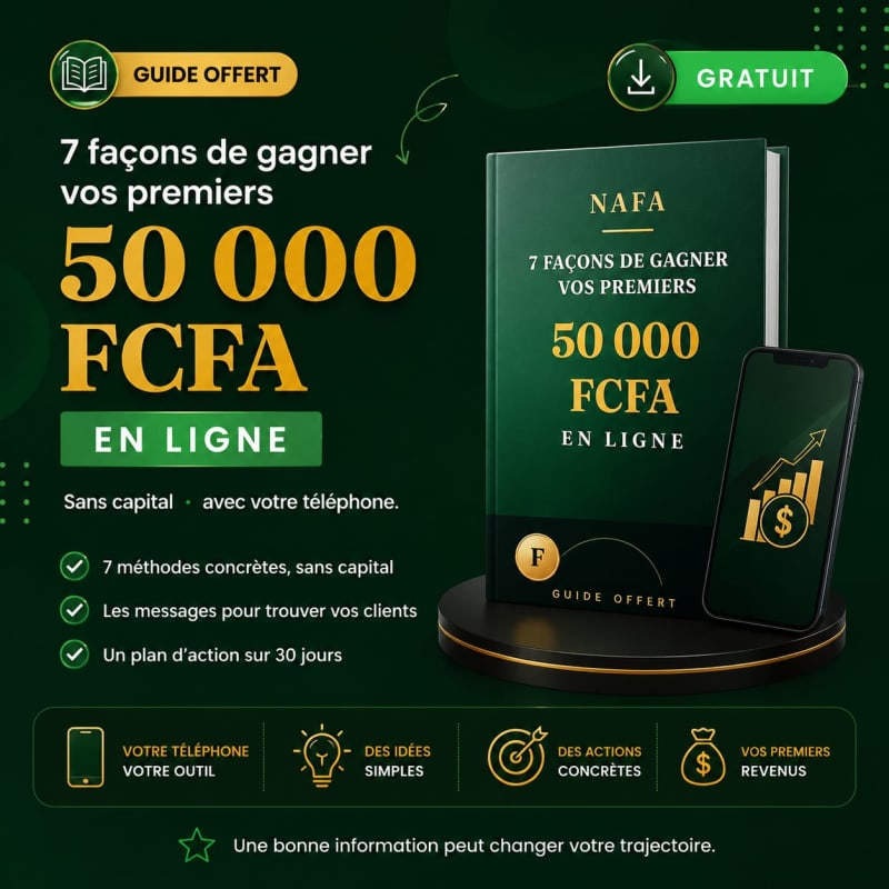 7 façons de gagner vos premiers 50 000 FCFA avec votre téléphone