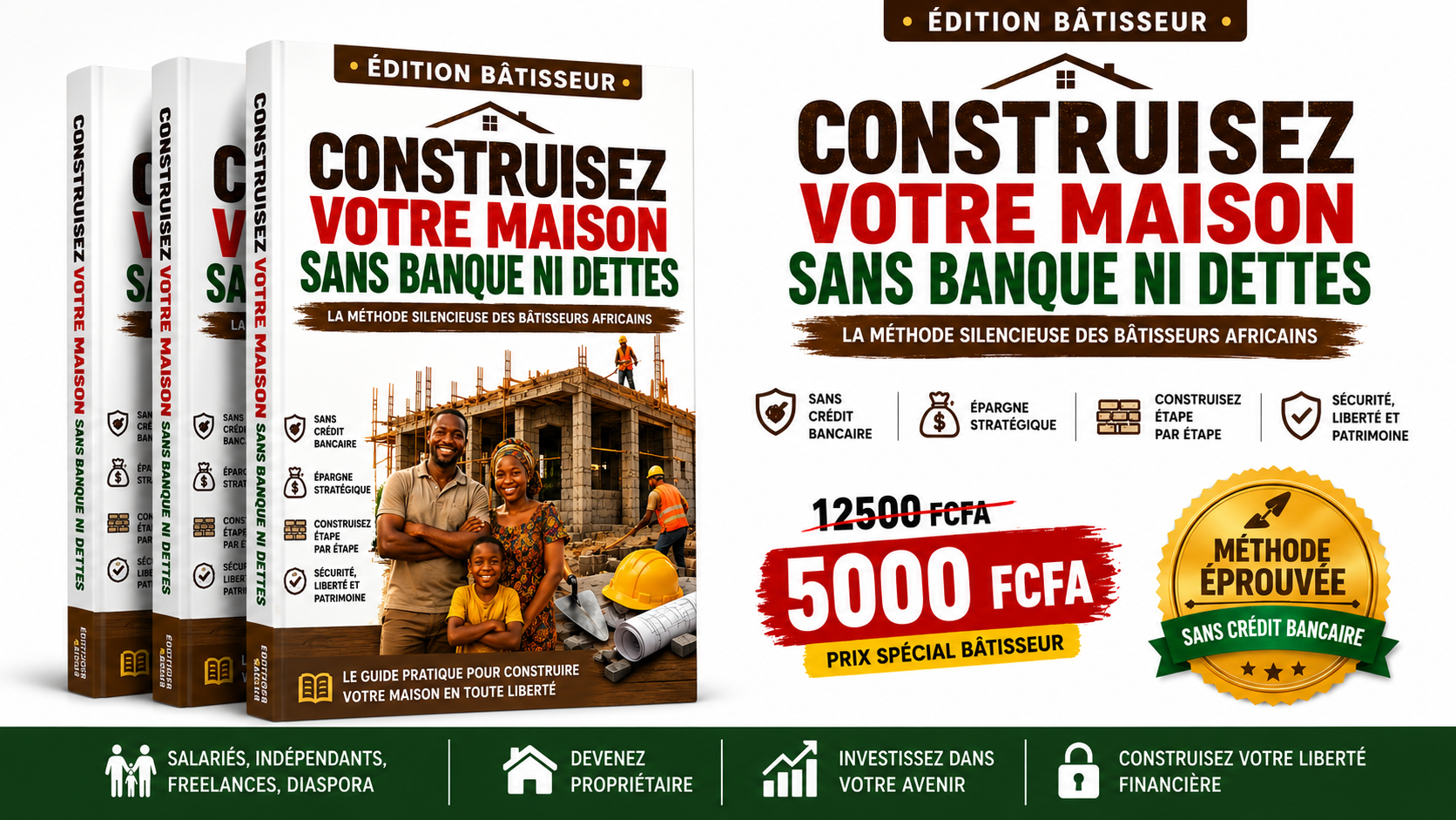 Construisez Votre Maison Sans Banque Ni Dettes en 3 à 5 Ans