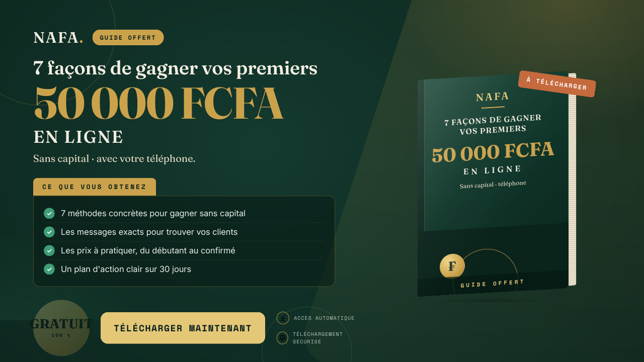 7 façons de gagner vos premiers 50 000 FCFA avec votre téléphone
