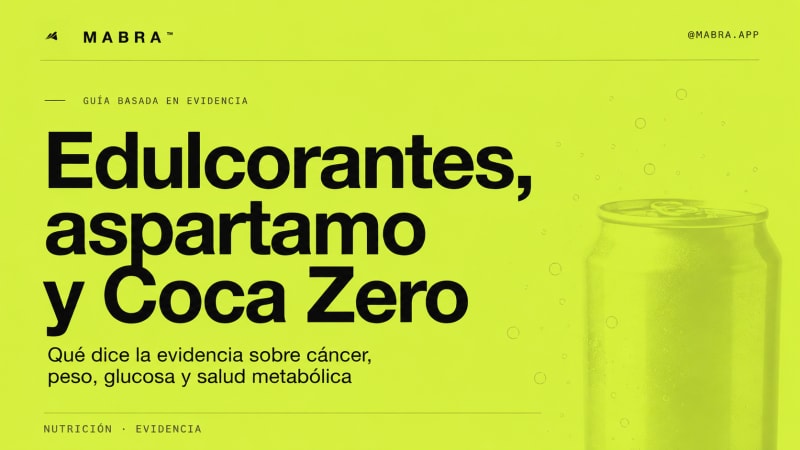 Edulcorantes y aspartamo: cáncer, peso, glucosa y evidencia real
