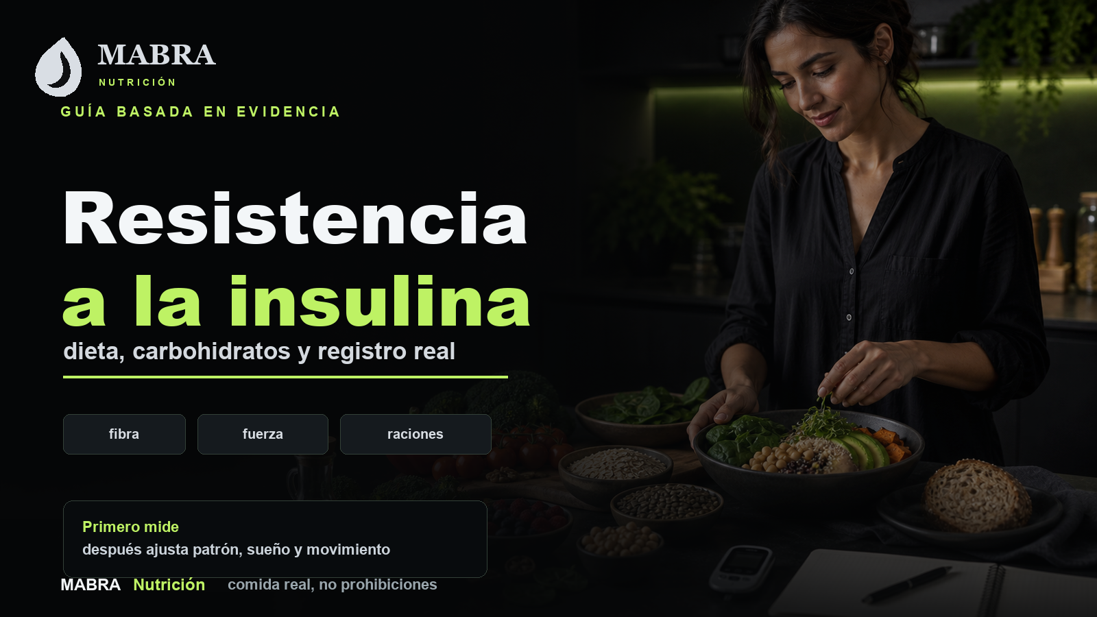 Resistencia a la insulina: dieta, alimentos y plan práctico