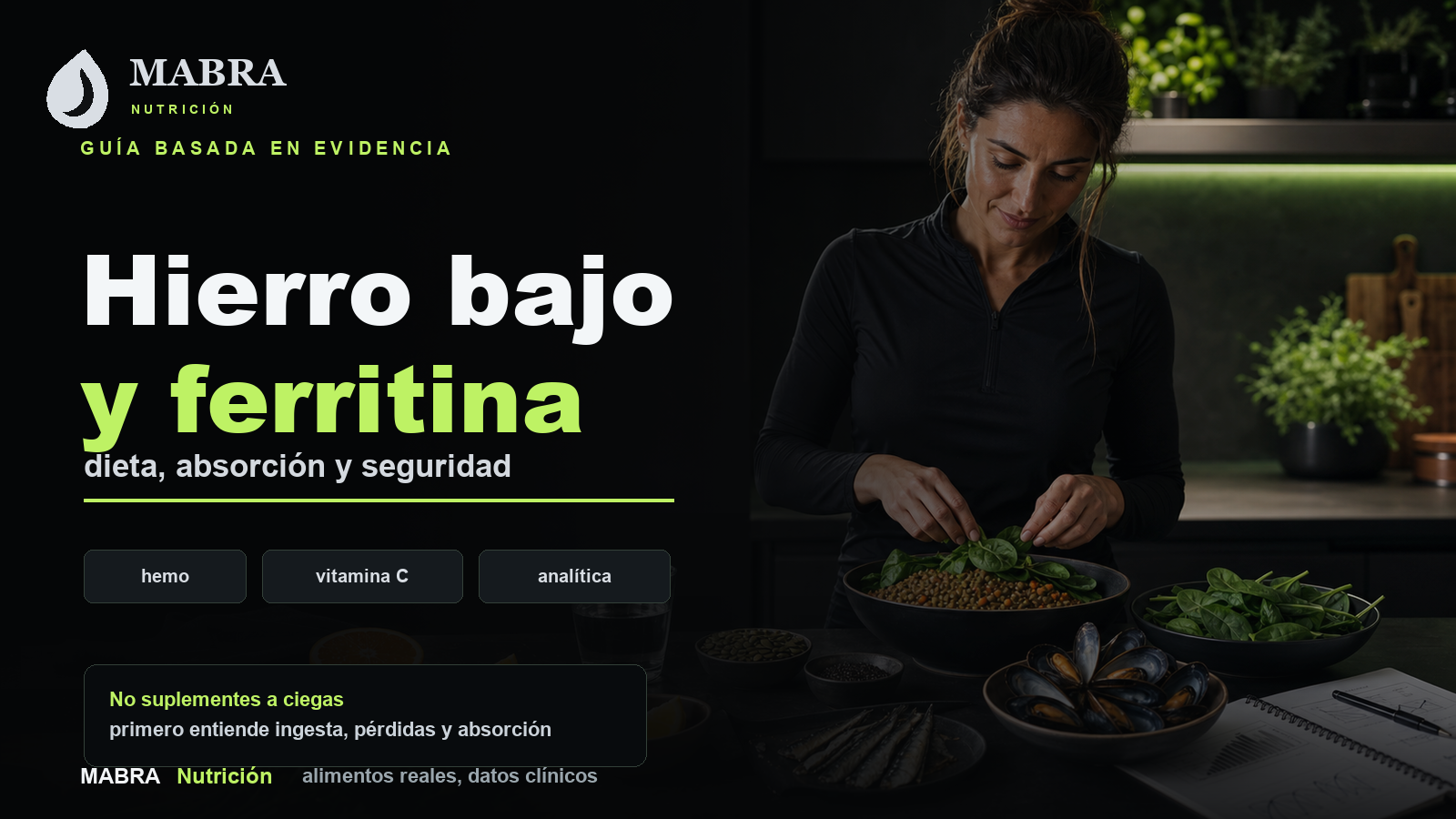 Hierro bajo y ferritina: dieta, alimentos y cuándo suplementar
