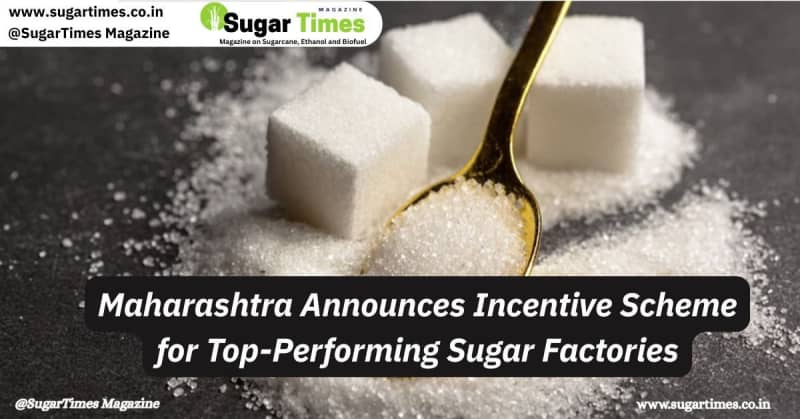 Maharashtra Announces Incentive Scheme for Top-Performing Sugar Factories
