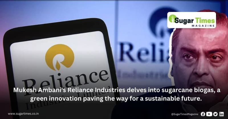 Mukesh Ambani's New Green Energy Move: Turning Sugarcane into Clean Fuel