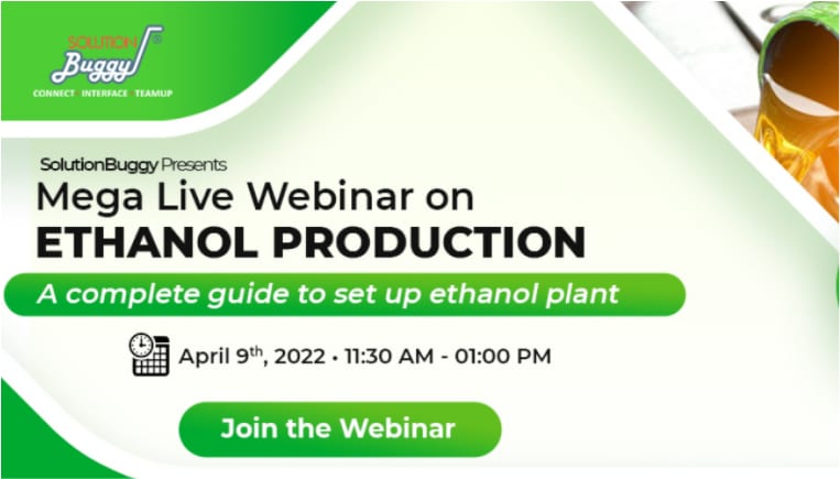 Mega Live Webinar on Ethanol Production