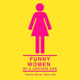 Funny Women of a Certain Age Podcast