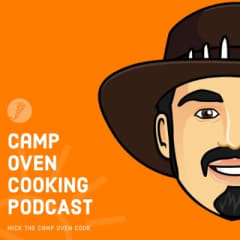 Camp Oven Cooking Podcast