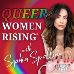 Queer Women Rising with Sophia Spallino
