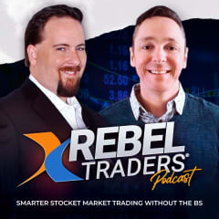 Rebel Traders Podcast