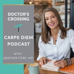 The Doctor's Crossing Carpe Diem Podcast